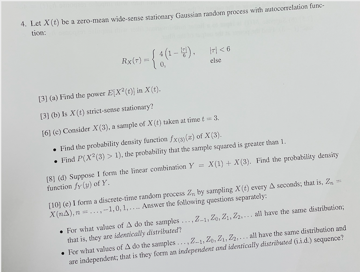 Solved 4 Let X T Be A Zero Mean Wide Sense Stationary Chegg