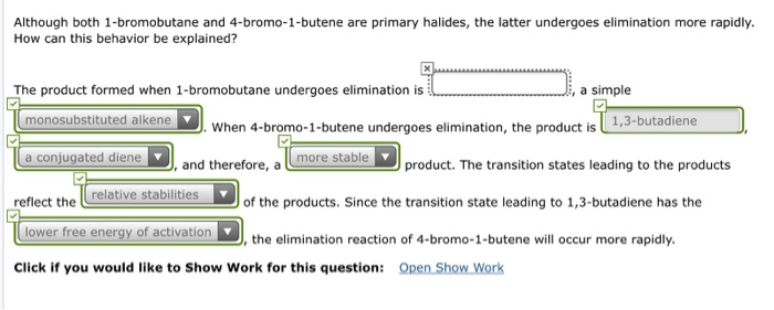 Solved Although Both Bromobutane And Bromo Butene Are Chegg