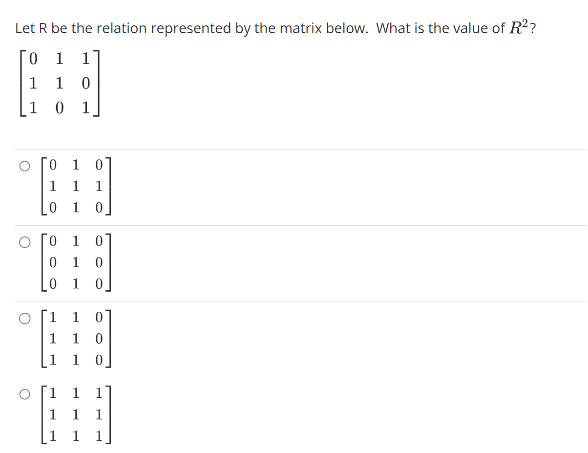 Solved Let R Be The Relation Represented By The Matrix Chegg