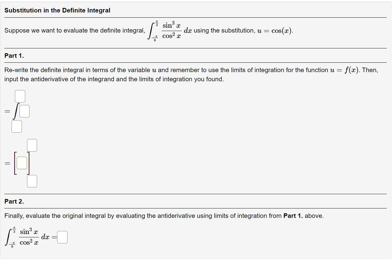 Solved Suppose We Want To Evaluate The Definite Integral Chegg