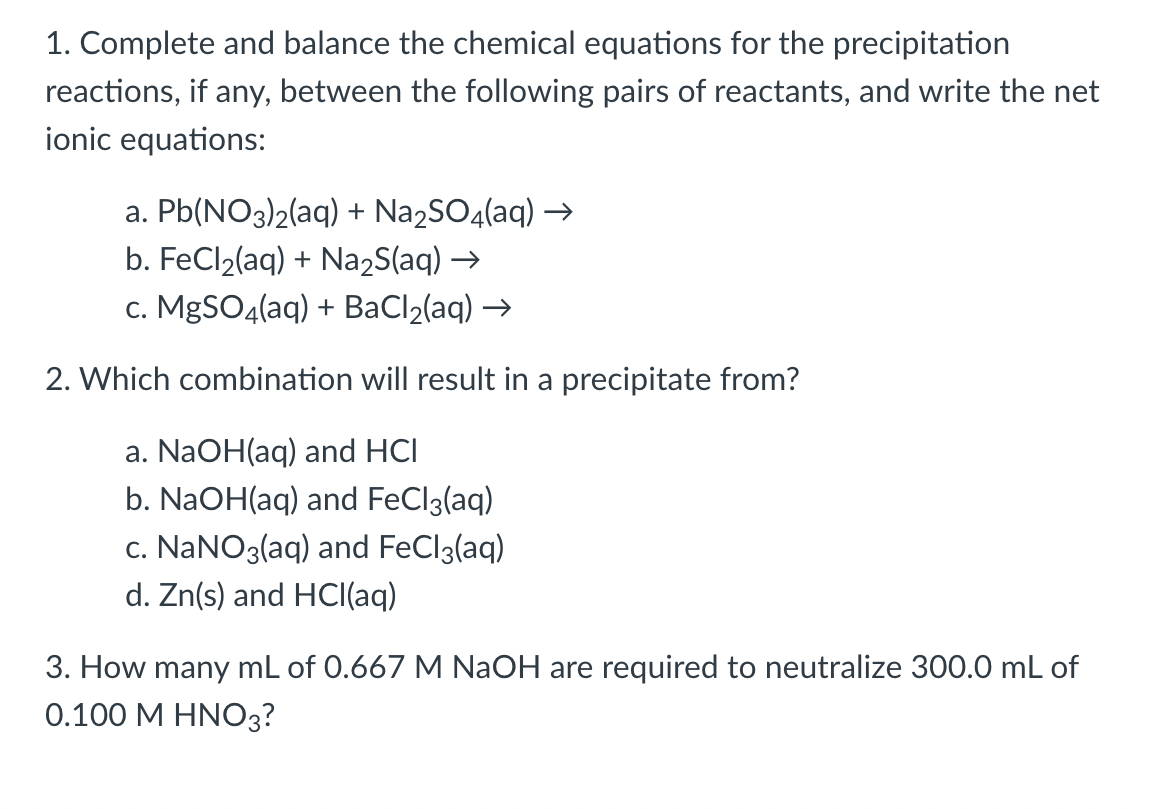 Solved 1 Complete And Balance The Chemical Equations For Chegg