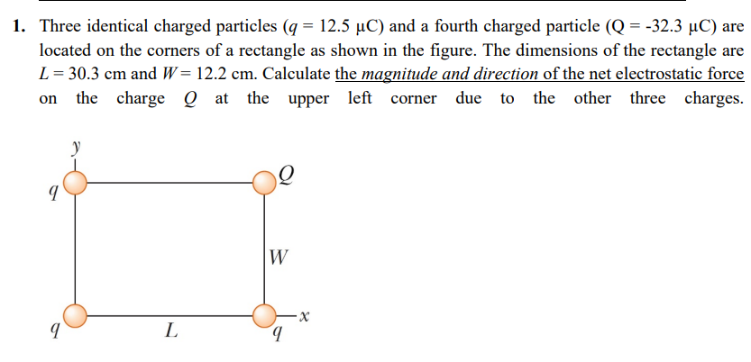 1 Three identical charged particles q 12 5μC and a Chegg