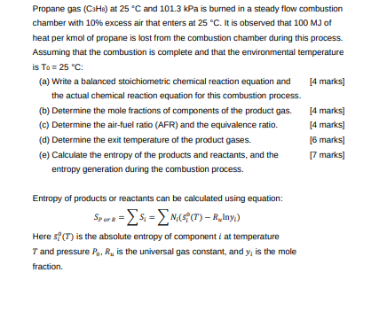 Solved Propane Gas CH At 25 C And 101 3 KPa Is Burned In Chegg