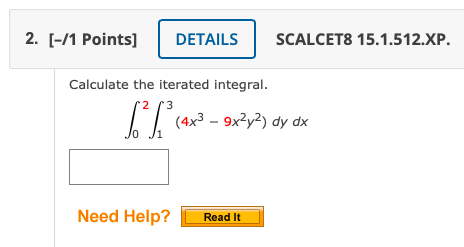 Solved Calculate The Iterated Integral Chegg