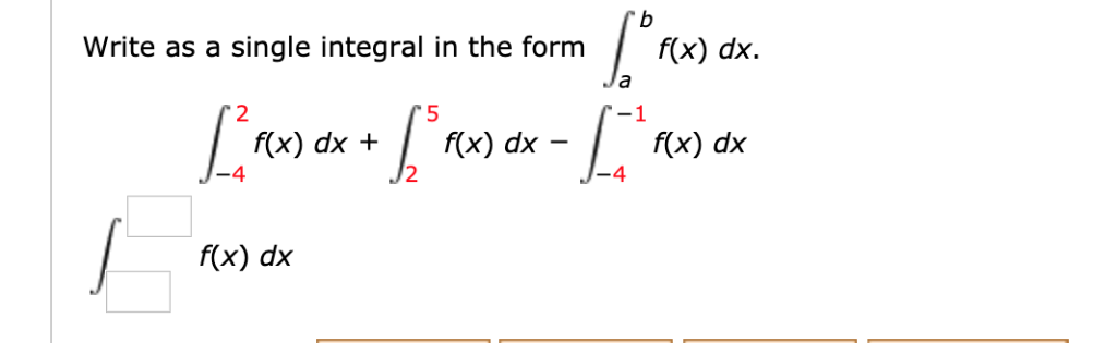 Solved Write As A Single Integral In The Form L Awdx W Chegg