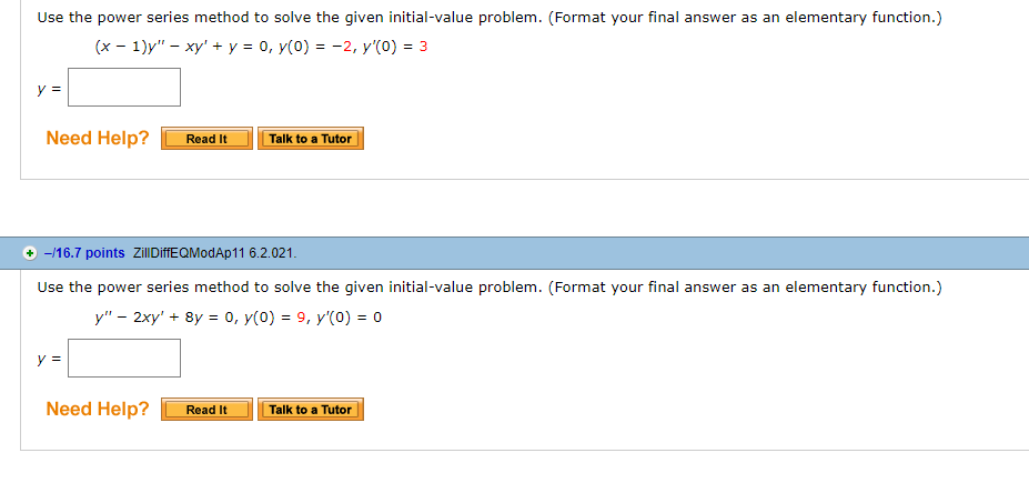 Solved Use The Power Series Method To Solve The Given Chegg