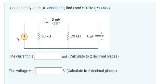 Solved Under Steady State DC Conditions Find I And V Take Chegg