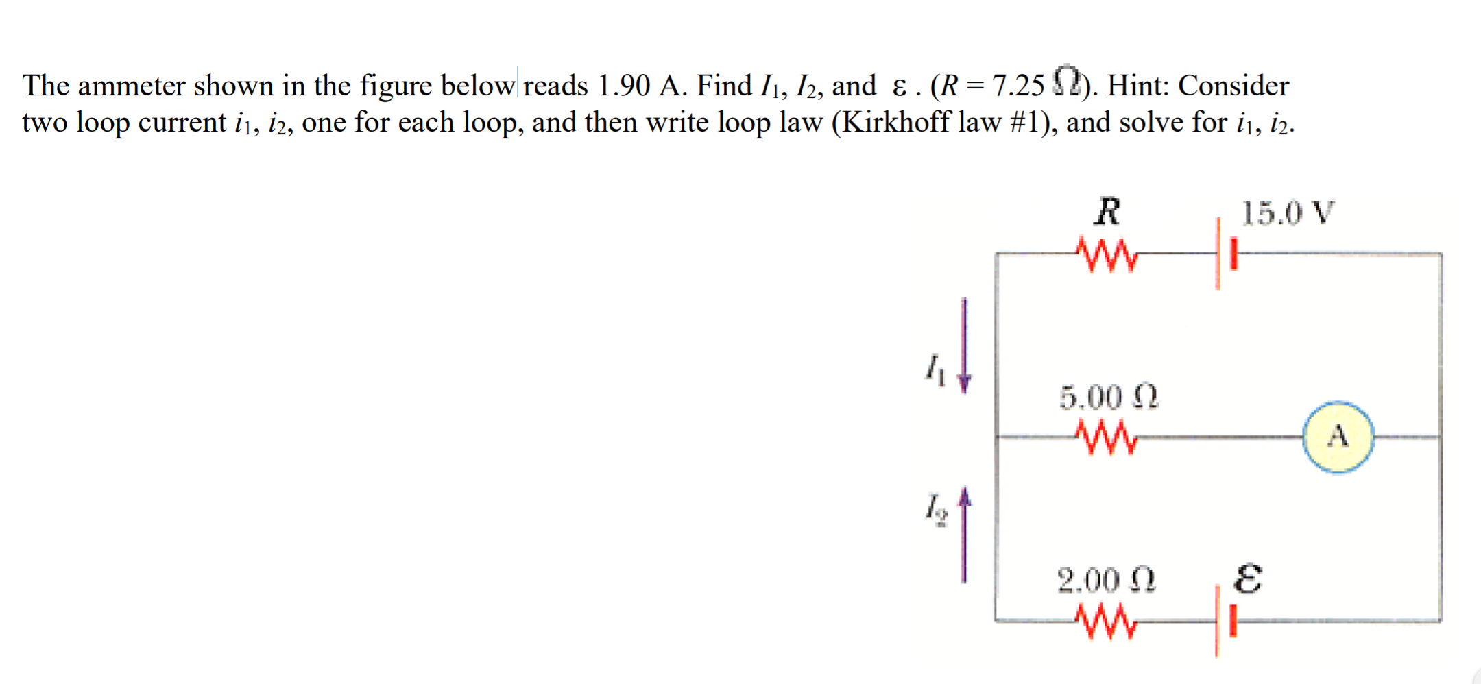 Solved The Ammeter Shown In The Figure Below Reads 1 90 A Chegg