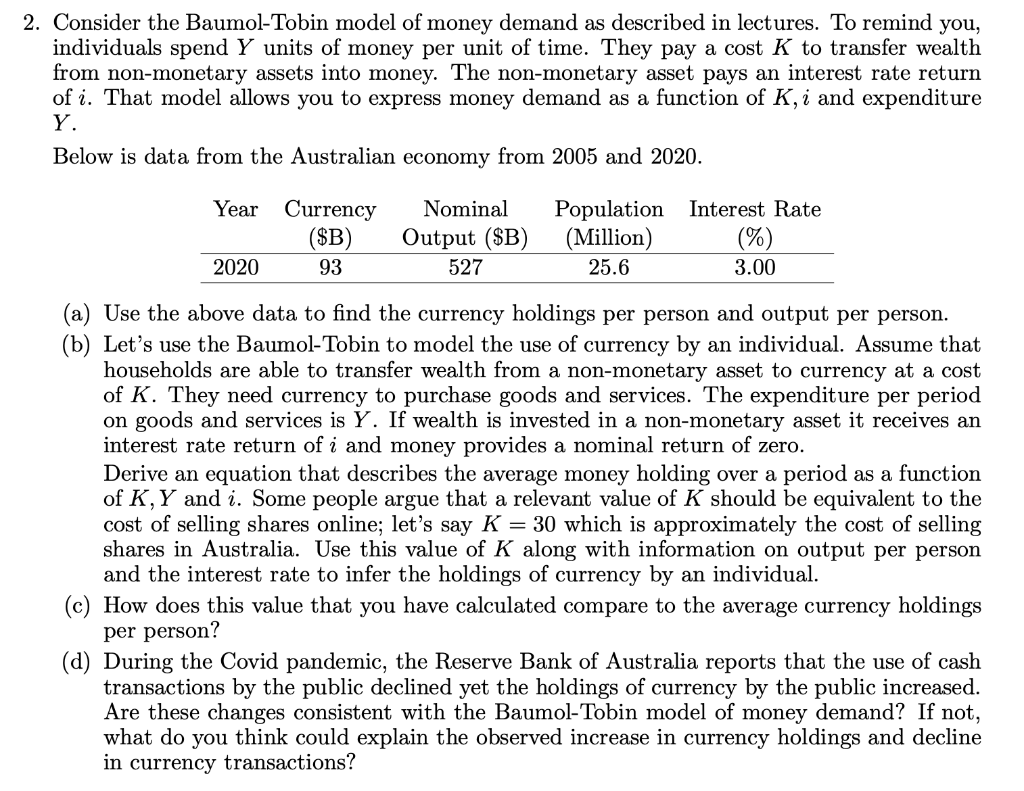 Solved Consider The Baumol Tobin Model Of Money Demand As Chegg