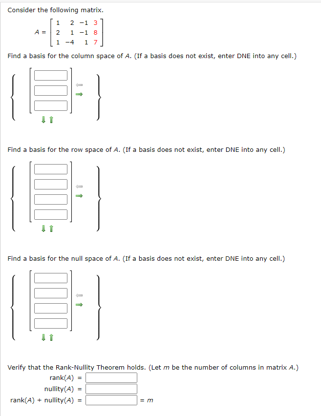 Solved Consider The Following Matrix 1 2 1 3 A 2 1 1 8 Chegg