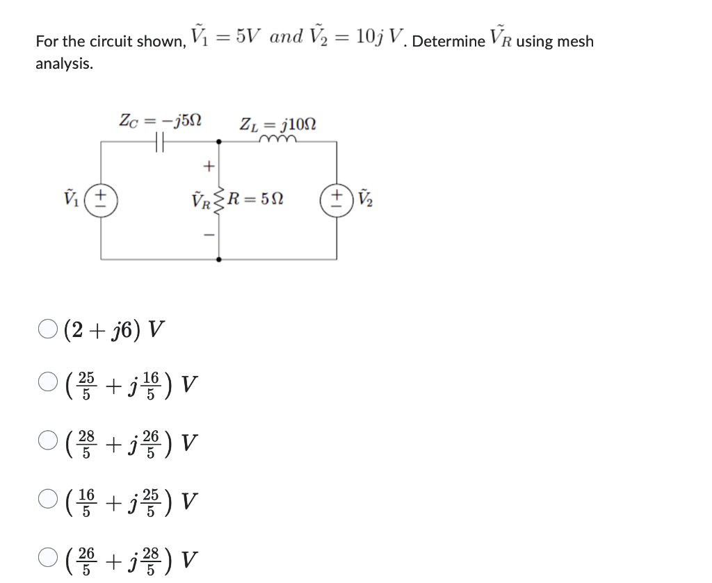 Solved For The Circuit Shown V V And V Jv Dete