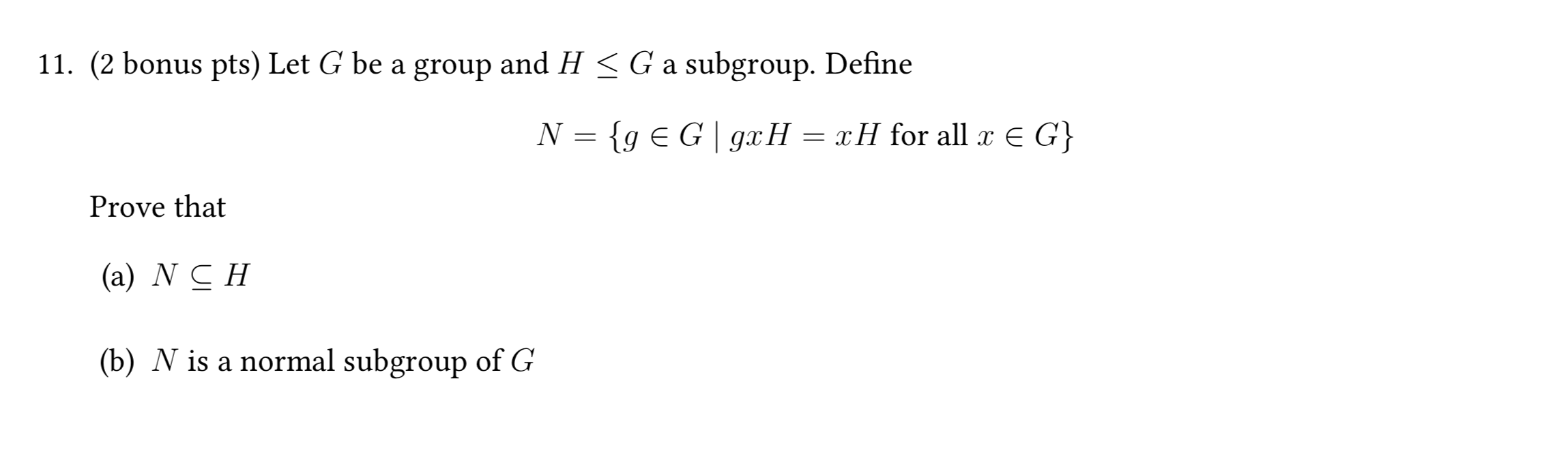 Solved Bonus Pts Let G Be A Group And H