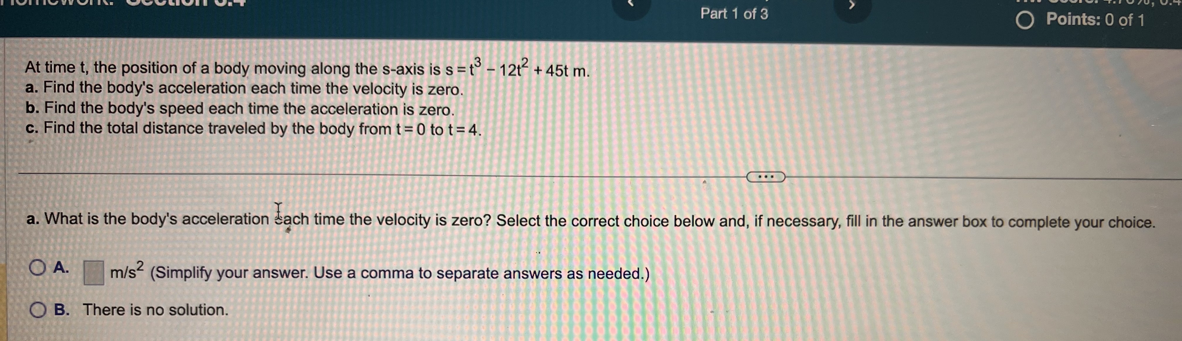 Solved At Time T The Position Of A Body Moving Along The Chegg