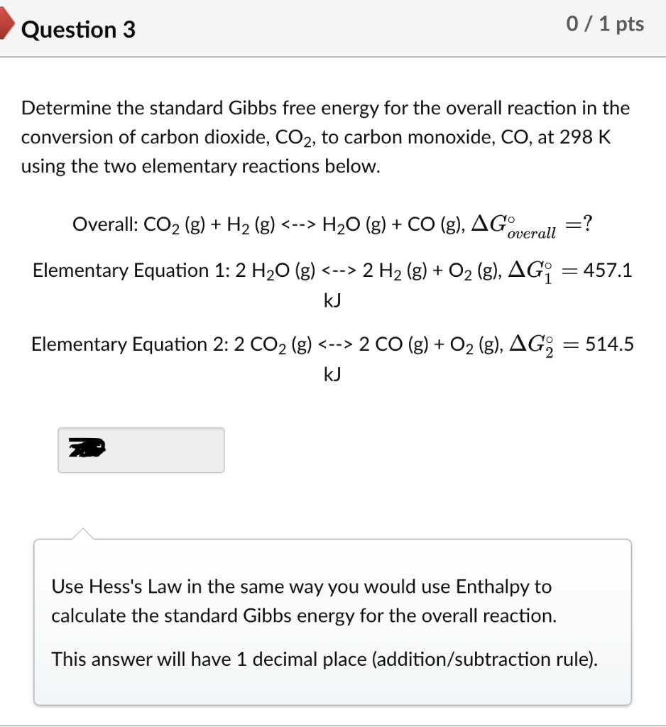 Solved Determine The Standard Gibbs Free Energy For The Chegg