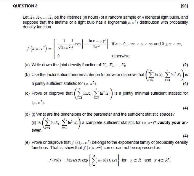 Solved Question Let X X X Be The Lifetimes Chegg