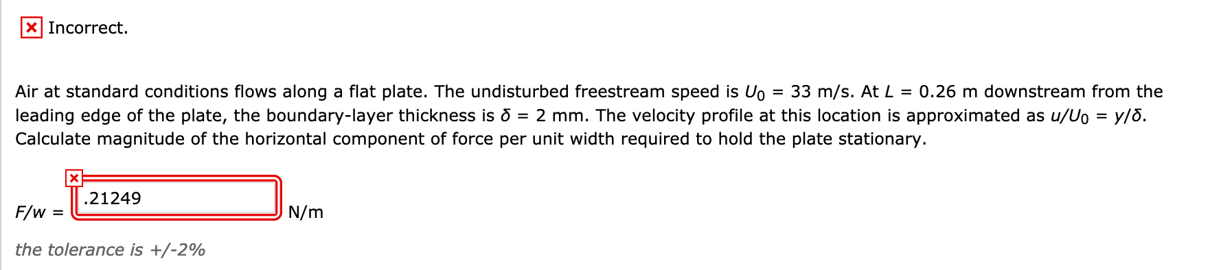 Solved Incorrect Air At Standard Conditions Flows Along A Chegg