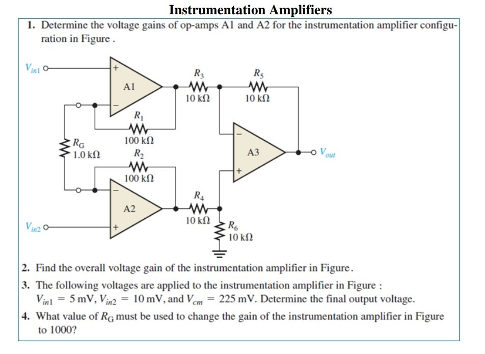 Solved Instrumentation Amplifiers 1 Determine The Voltage Chegg