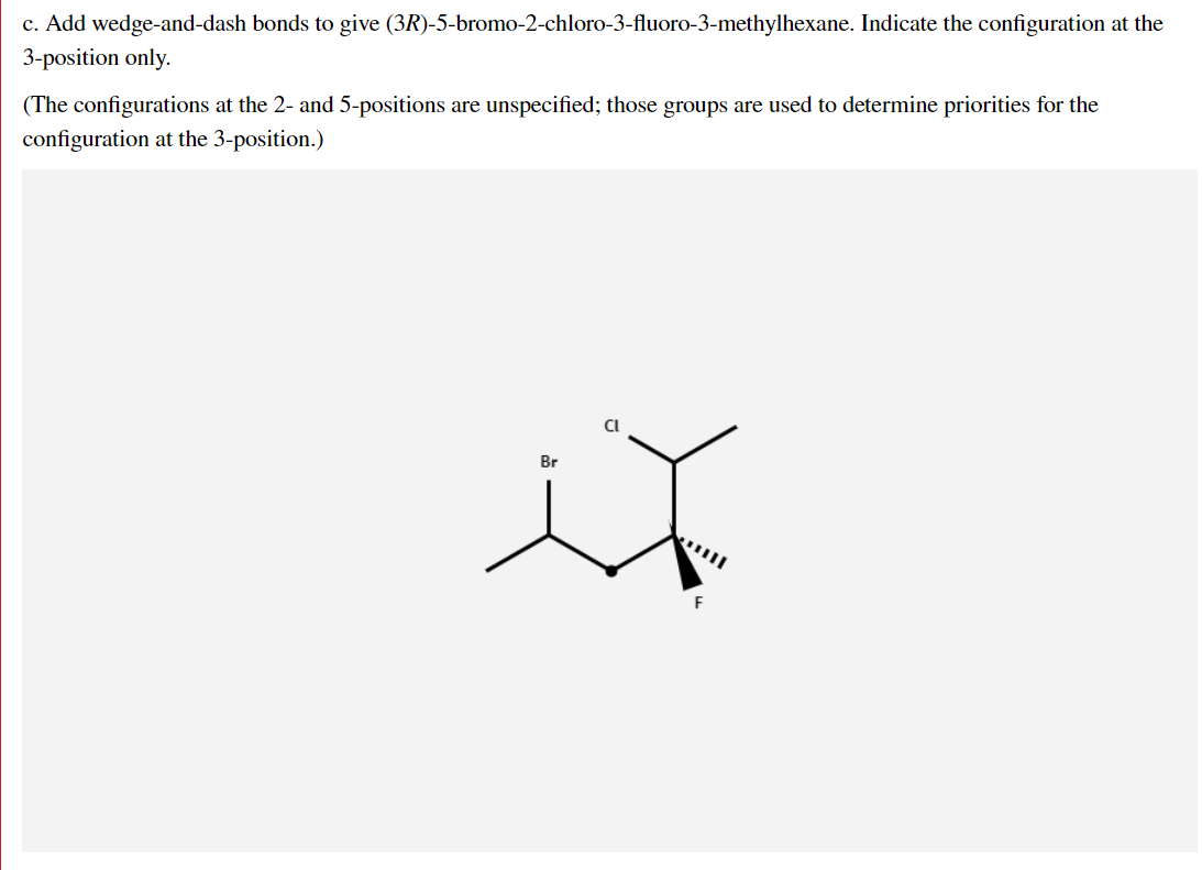 Solved C Add Wedge And Dash Bonds To Give Chegg