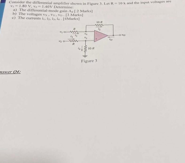 Solved Consider The Differential Amplifier Shown In Fig