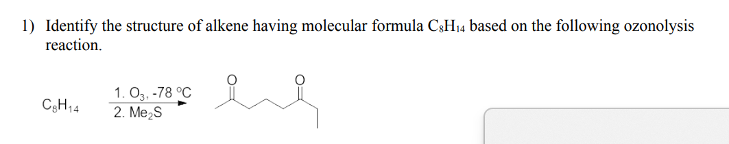 Solved Identify The Structure Of Alkene Having Molecular Chegg