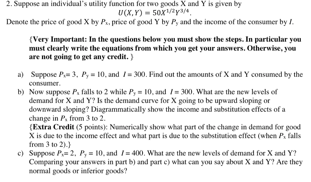 Solved Suppose An Individual S Utility Function For Two Chegg