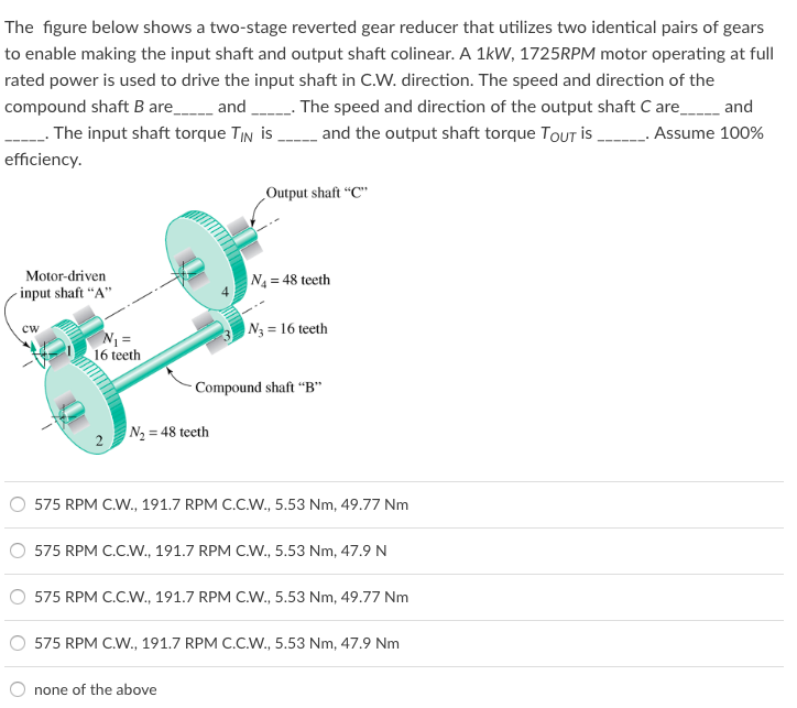 Solved The Figure Below Shows A Two Stage Reverted Gear Chegg