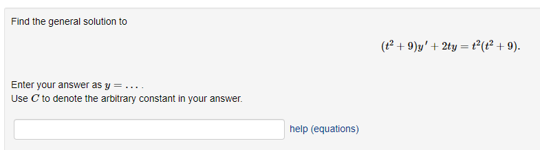 Solved Find The General Solution To T Y Ty T T Chegg