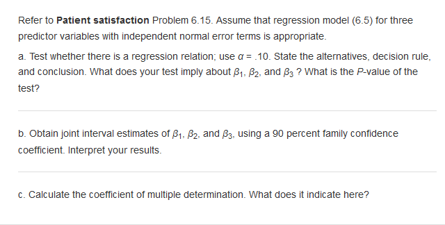 Refer To Patient Satisfaction Problem Assume Chegg