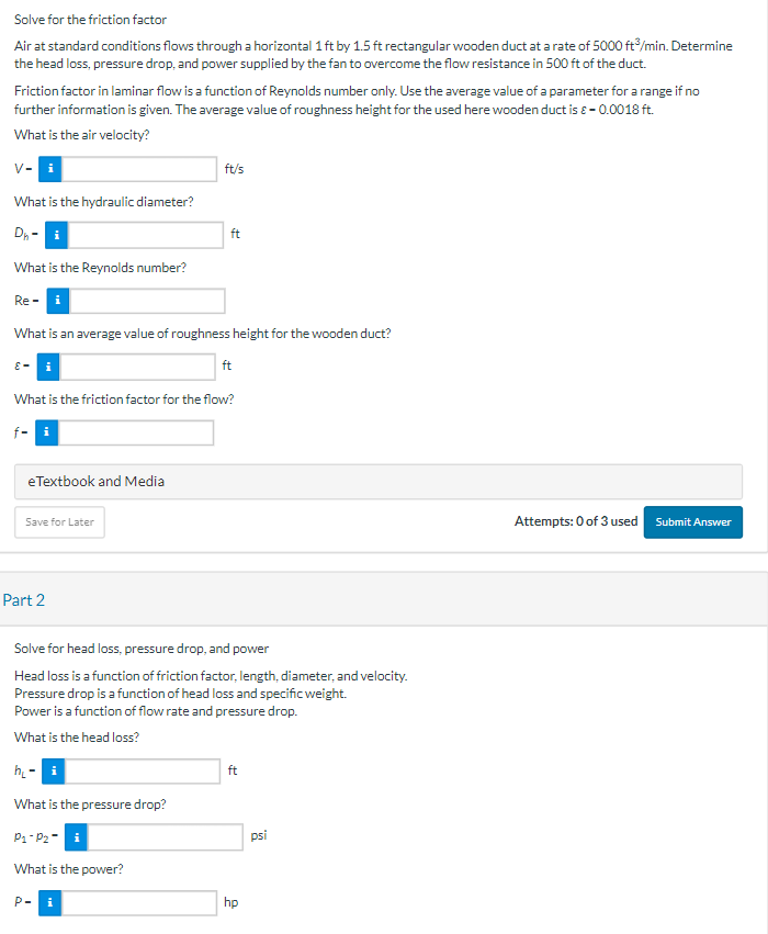 Solved Solve For The Friction Factor Air At Standard Chegg