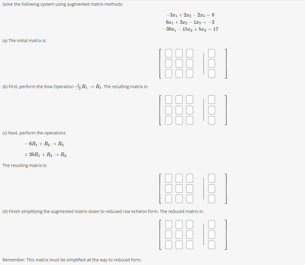 Solved Solve The Following System Using Augmented Matrix Chegg