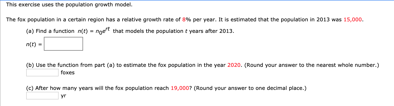 Solved This Exercise Uses The Population Growth Model The Chegg