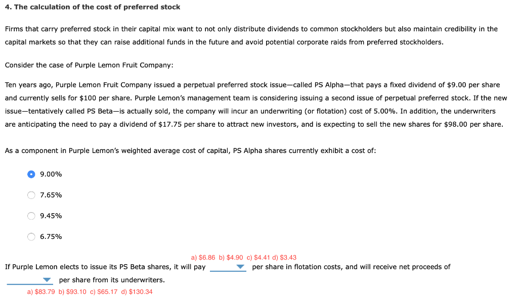 Solved The Calculation Of The Cost Of Preferred Stock Chegg