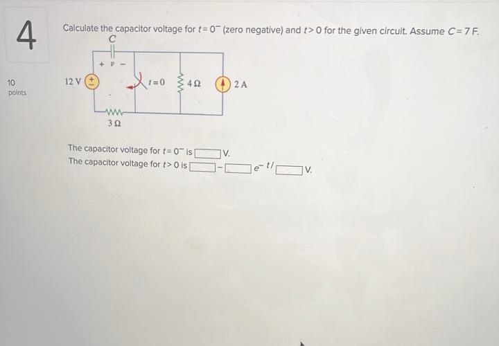 Solved Calculate The Capacitor Voltage For T 0 Zero Chegg