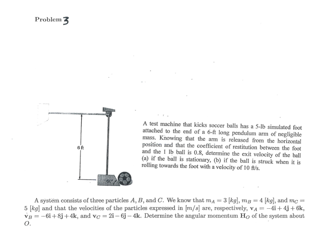 Solved A Test Machine That Kicks Soccer Balls Has A Lb Chegg