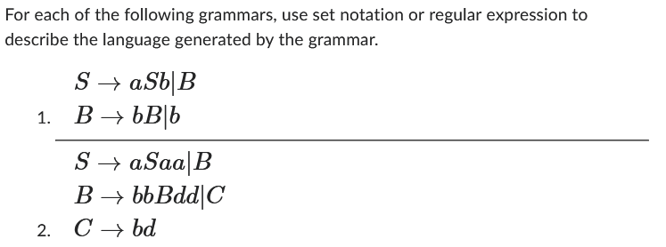 For Each Of The Following Grammars Use Set Notation Chegg