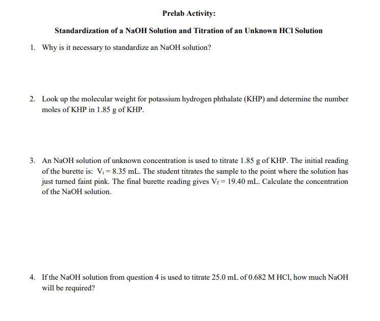 Prelab Activity Standardization Of A NaOH Solution Chegg