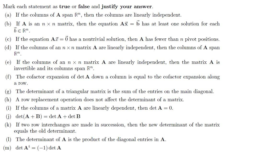 Solved Mark Each Statement As True Or False And Justify Your Chegg