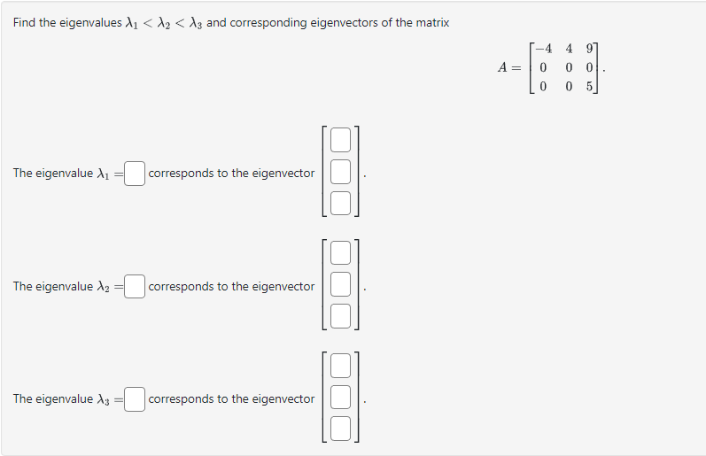 Solved Find the eigenvalues λ1