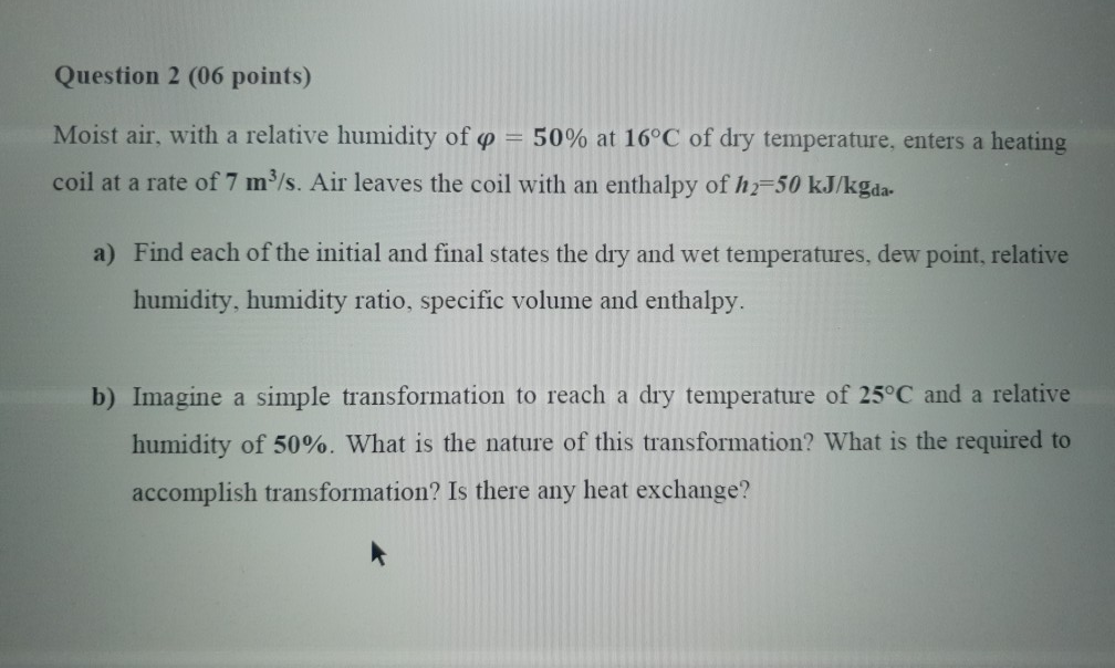 Solved Question Points Moist Air With A Relative Chegg