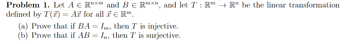 Solved Problem Let A E Rnxm And B E Rmxn And Let T Rm Chegg