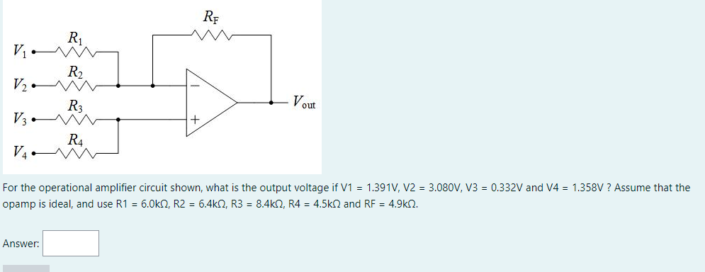 Solved For The Operational Amplifier Circuit Shown What Is Chegg