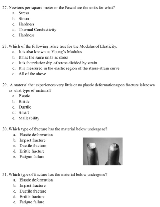 Solved 27. Newtons Per Square Meter Or The Pascal Are The...