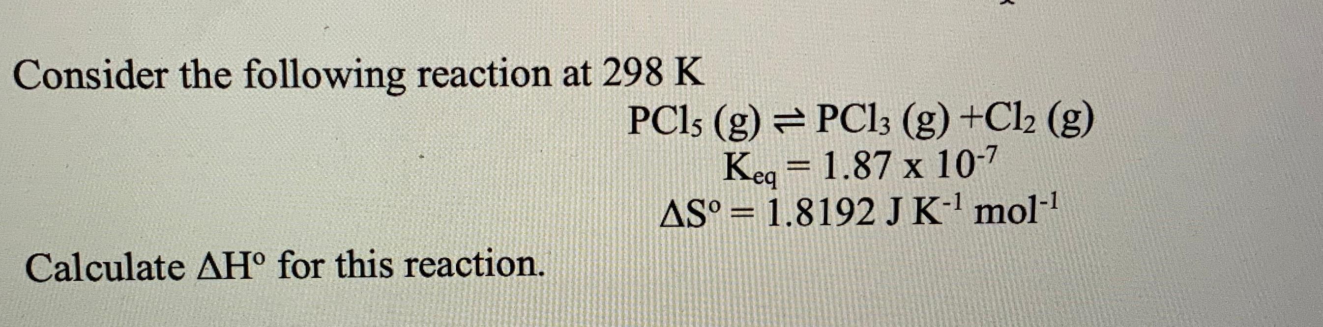 Solved Consider The Following Reaction At K Pcls G Chegg