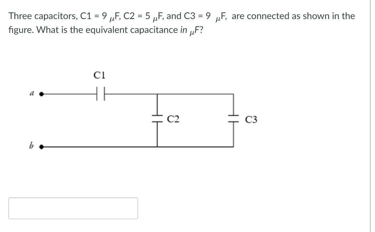 Solved Three capacitors C1 9 μF C2 5 μF and C3 9 Chegg