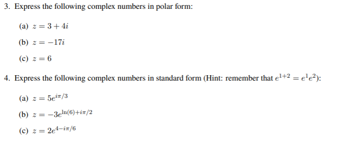 Solved 3 Express The Following Complex Numbers In Polar Chegg