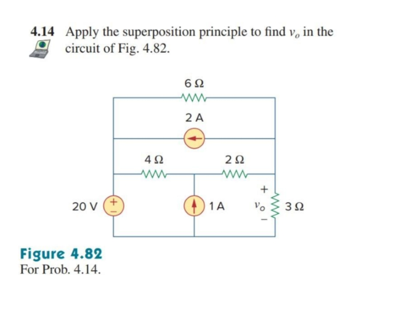 Solved 4 14 Apply The Superposition Principle To Find V In Chegg