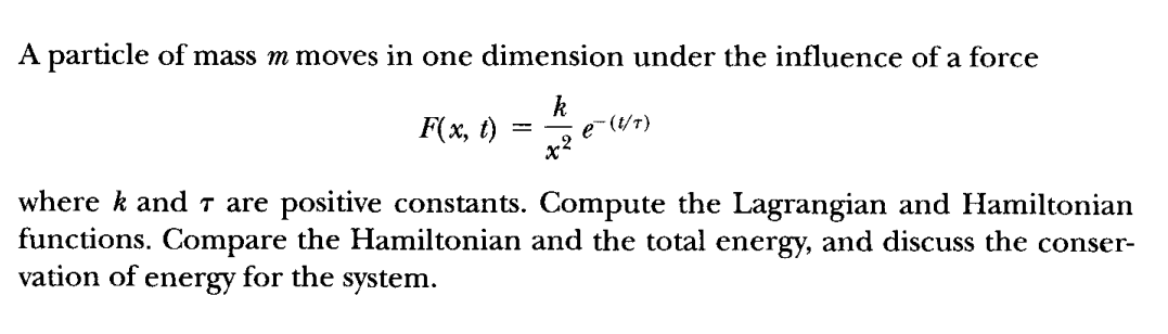 Solved A Particle Of Mass M Moves In One Dimension Under The Chegg