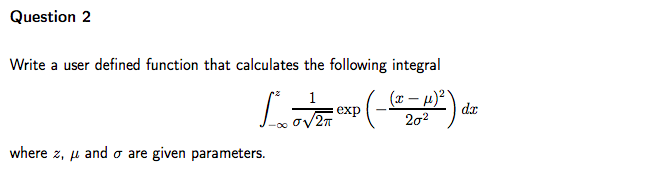 Write A Fortran Program To Calculate The Integral Of Chegg