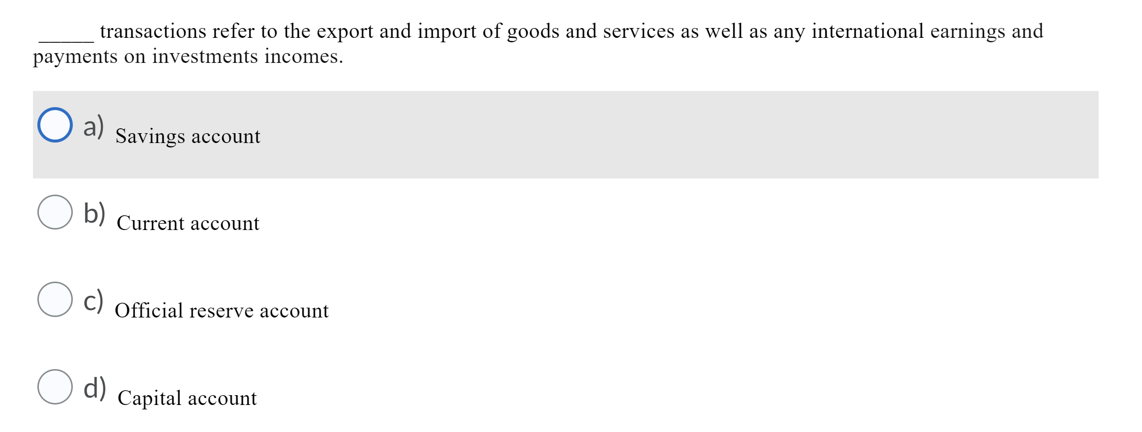 Solved If Exports And Imports O Are Equal Then Trade Is Chegg