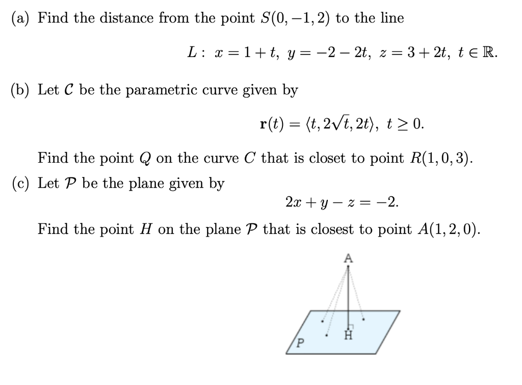 Solved A Find The Distance From The Point S 0 1 2 To Chegg